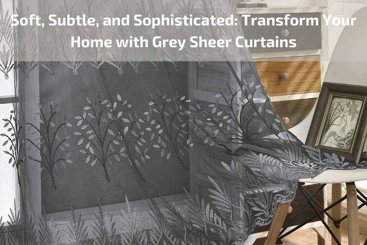 grey sheer curtains